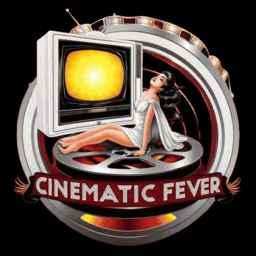Cinematic Fever
